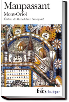 Mont Oriol | Guy de Maupassant